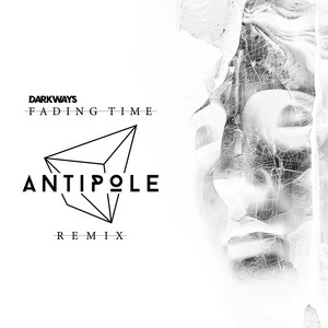 Fading Time (Antipole Remix)