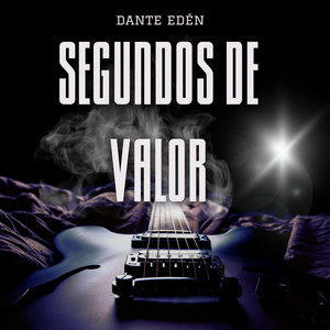 Segundos de valor by Dante Edén