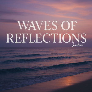Waves of Reflections