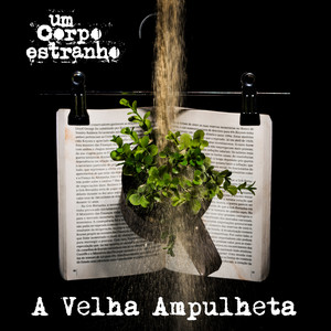 A Velha Ampulheta album