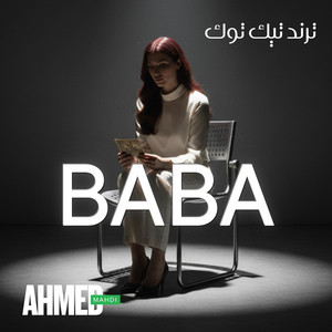 BABA by AHMED MAHDI