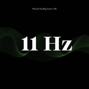 11 Hz Super Concentration