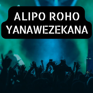 Sounds Of Afrika Music - Alipo Roho Yote Yanawezekana | New Swahili Worship Music
