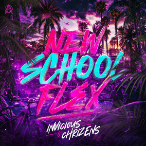 New School Flex by Invicious, Chrizens