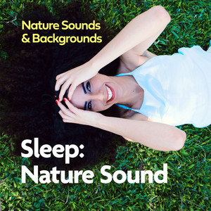 Sleep: Nature Sound