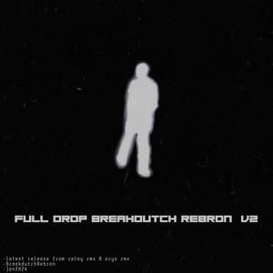 FULL DROP BREAKDUTCH V2 by Itsmeraley