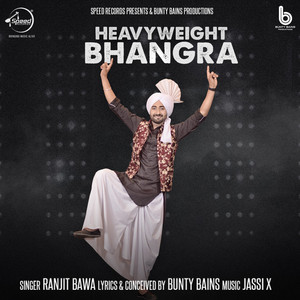 Heavyweight Bhangra by Ranjit Bawa