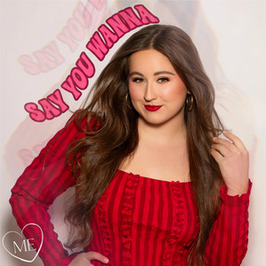 Say You Wanna by Mary English