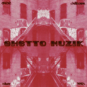 Ghetto Muzik