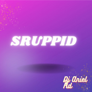 Sruppid by Dj Aniel Rd