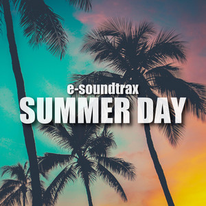 e-soundtrax - Summer Day (Instrumental)