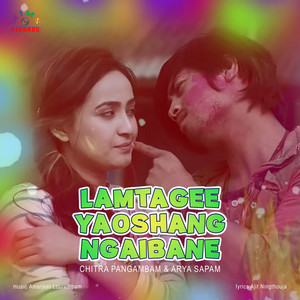 Lamtagee Yaoshang Ngaibane (feat. Arya Sapam)