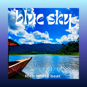 Blue Sky by RICH WHITE BEATS