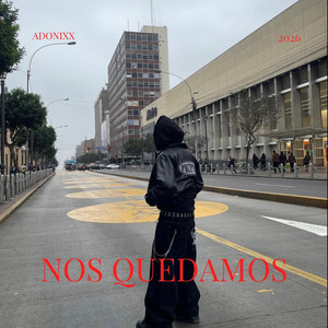 NOS QUEDAMOS by ADONIXX