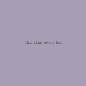 Portada de Thinking about her