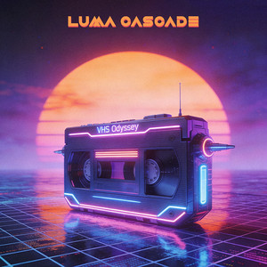 VHS Odyssey by Luma Cascade