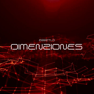 DIMENZIONES by ErreLtD