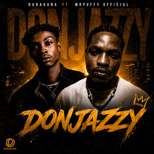 Donjazzy by Darakuna, Mrpuffy Official