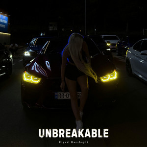 Unbreakable by Rişad Hacıbəyli