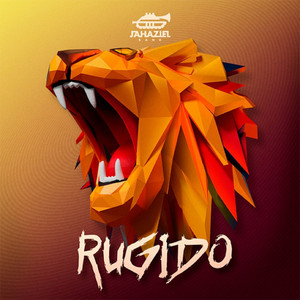 Rugido by Jahazielband