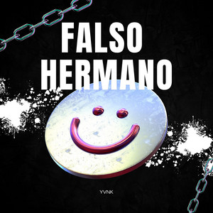 Falso Hermano by Yvnk