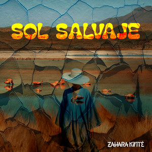Sol Salvaje by Zahara Kinte