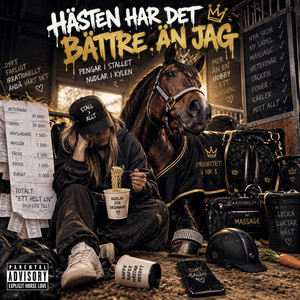 Hästen har det bättre än mig by Timm