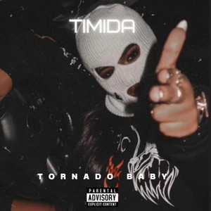 Timida by Tornado BaBy