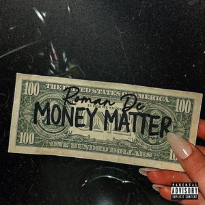 Money Matter by Roman DC