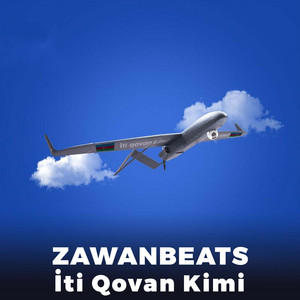Zawanbeats - İti Qovan Kimi