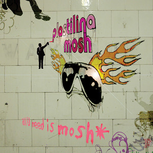 All U Need Is Mosh cover