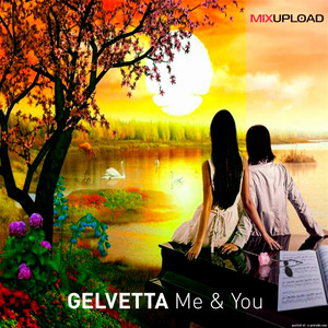 Me and You - Original mix