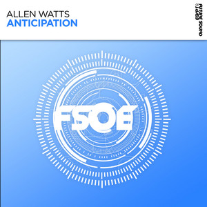Anticipation - Extended Mix by Allen Watts