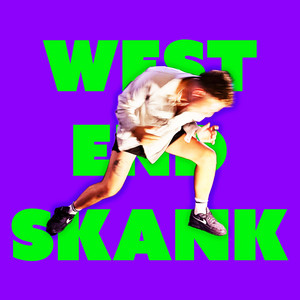 West End Skank