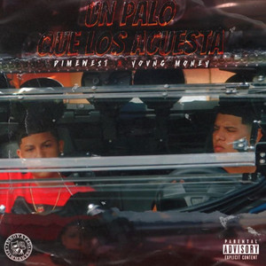 Un Palo que los Acuesta by DimeWest, Yovng money