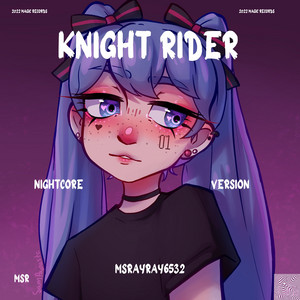 Knight Rider - Nightcore Version by Msrayray6532