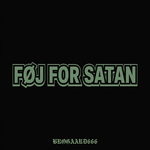Føj for satan by Brogaard666