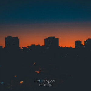 Return by Bythewvve