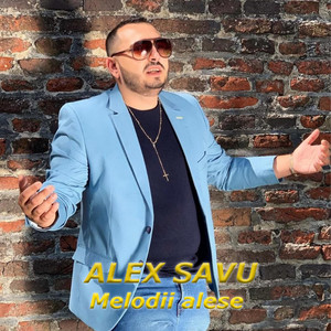 Alex Savu - Of Tiganca Mea