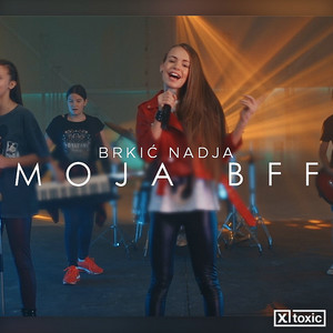 Brkić Nadja - Moja BFF