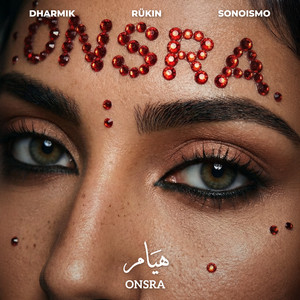 Onsra by Dharmik, RÜKIN, Sonoismo