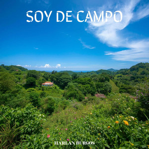 SOY DE CAMPO by Harlan Burgos