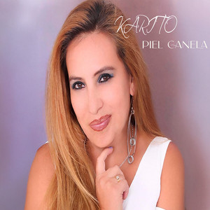 PIEL CANELA by KARITO