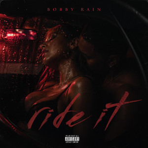 Ride It by Bobby Rain
