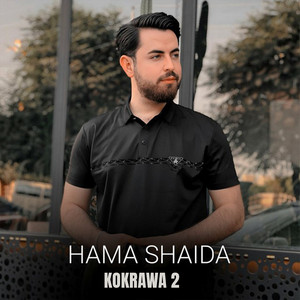 Hama Shaida - Dllm Zor Zor Shkawa