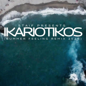 Ikariotikos (Summer Feeling Mix 2k26) by STAiF