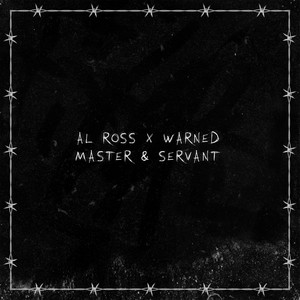 Master & Servant by Warned, Al Ross