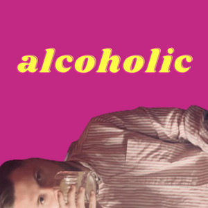 Alcoholic