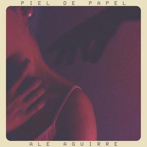 Piel de Papel by Ale Aguirre