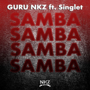 Samba by Guru Nkz, Singlet